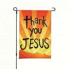 MQ3717424 Thank You Jesus Garden Flag, Double-Sided. Polyester Material.